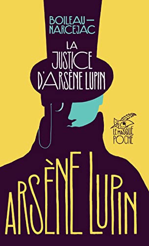 La Justice d'Arsène Lupin von ED DU MASQUE