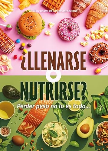 ¿Llenarse o nutrirse? Perder peso no lo es todo… ¿Llenarse o nutrirse? Perder peso no lo es todo… von Editorial Alas