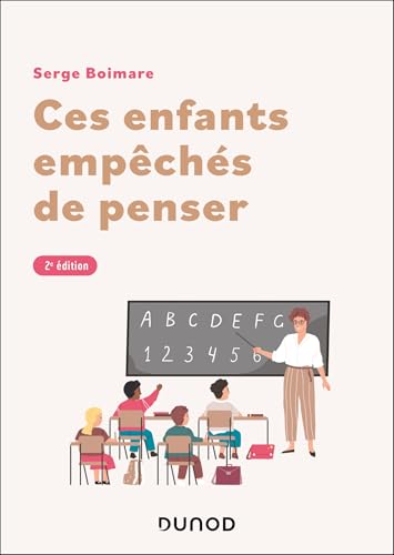Ces enfants empêchés de penser - 2e éd. von DUNOD