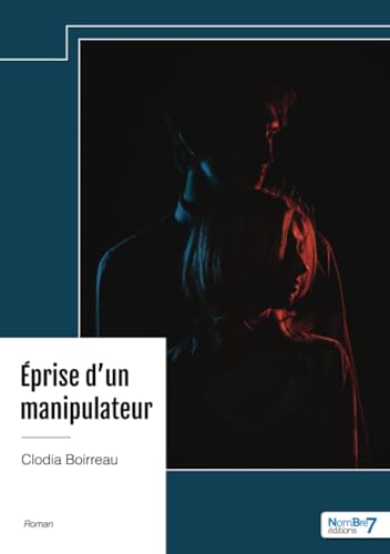 Éprise d'un manipulateur von Nombre7