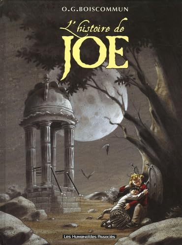 L'histoire de Joe von HUMANOIDES ASS.