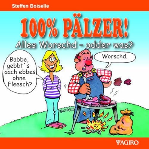 100% PÄLZER! Alles Worsch - odder was? 100% PÄLZER! Alles Worsch - odder was?