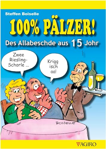 100% PÄLZER! Des Allabeschde aus 15 Johr von Agiro