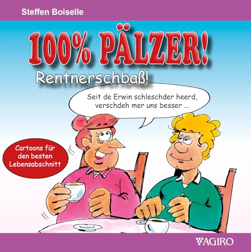 100% PÄLZER! Rentnerschbaß