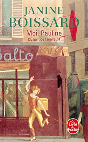 L'esprit de famille, tome 4 : Moi, Pauline