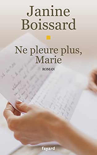 Ne pleure plus, Marie von FAYARD