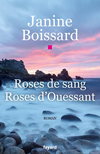 Roses de sang, roses d'Ouessant Roses de sang, roses d'Ouessant von FAYARD