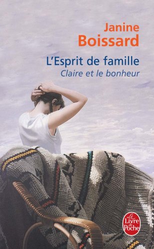 L'Esprit de famille, tome 3 : Claire et le bonheur von LIVRE DE POCHE