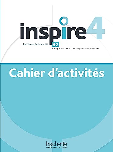 Inspire 4 - Cahier d'activités + online audio von Hachette