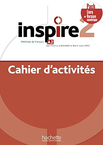 Inspire: Cahier d'activites A2 + version numerique von HACHETTE FLE