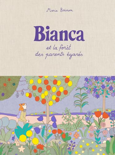Bianca et la forêt des parents égarés von MISMA