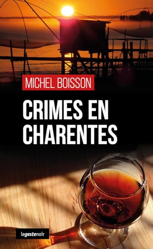 Crimes en Charentes (GESTE NOIR (tous formats)) von La Geste Éditions