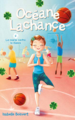 Océane Lachance - tome 2 - La course contre la chance von HACHETTE ROMANS