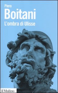 L'ombra di Ulisse. Figure di un mito (Biblioteca paperbacks, Band 40)