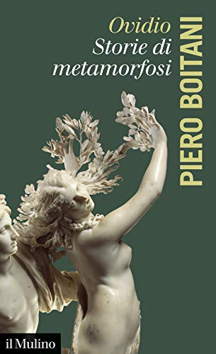 Ovidio. Storie di metamorfosi (Intersezioni) von Il Mulino
