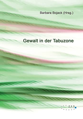 Gewalt in der Tabuzone