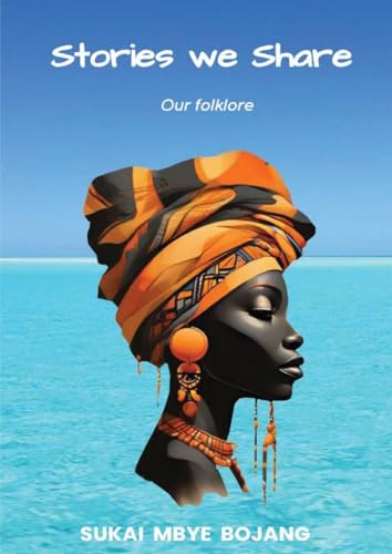 Stories We Share von Educational Services Gambia