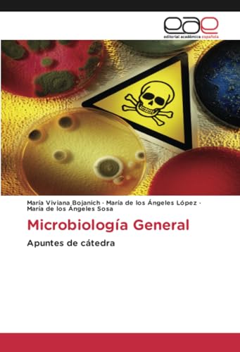 Microbiología General: Apuntes de cátedra von Editorial Académica Española