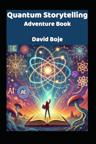Quantum Storytelling Adventure Book von Independently published