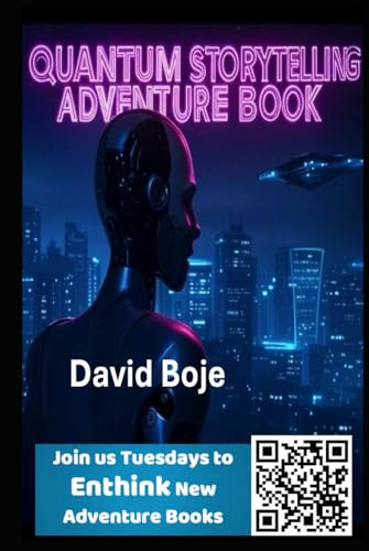 Quantum Storytelling Adventure Book: Become an AI Cyborg Spy as Aliens Invade von Independently published
