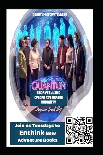 Quantum Storytelling: CYBORG AI’S VERSUS HUMANITY von Independently published