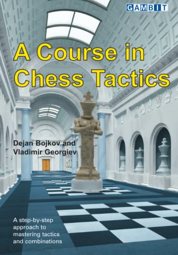 A Course in Chess Tactics