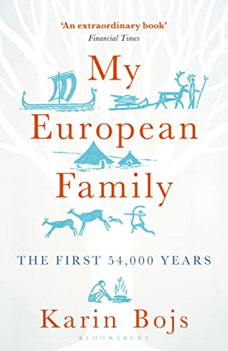 My European Family: The First 54,000 Years von Bloomsbury