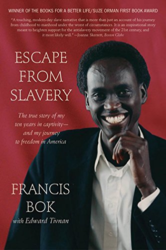 Escape from Slavery: The True Story of My Ten Years in Captivity and My Journey to Freedom in America