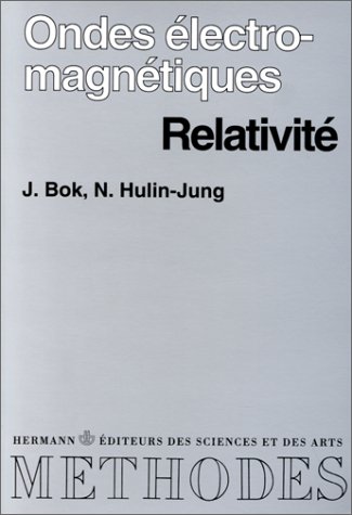 Ondes électromagnétiques, relativité: Cours