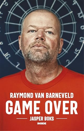 Raymond van Barneveld: Game Over Raymond van Barneveld: Game Over von Inside