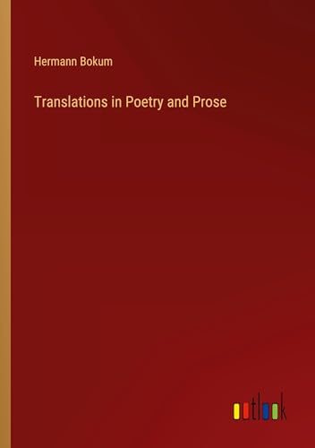 Translations in Poetry and Prose