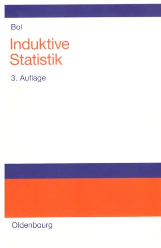 Induktive Statistik: Lehr- und Arbeitsbuch von De Gruyter Oldenbourg