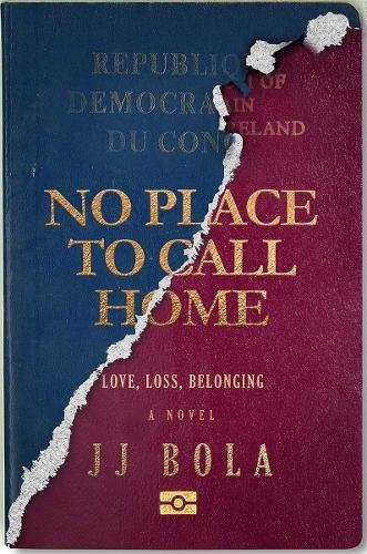 No Place to Call Home: Love, Loss, Belonging