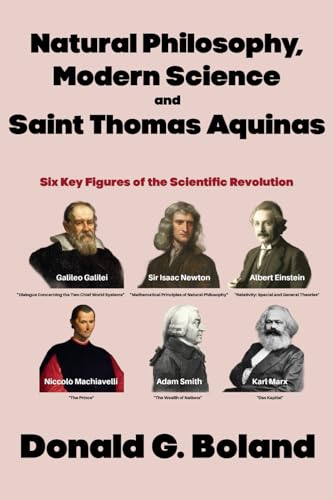 Natural Philosophy, Modern Science and Saint Thomas Aquinas