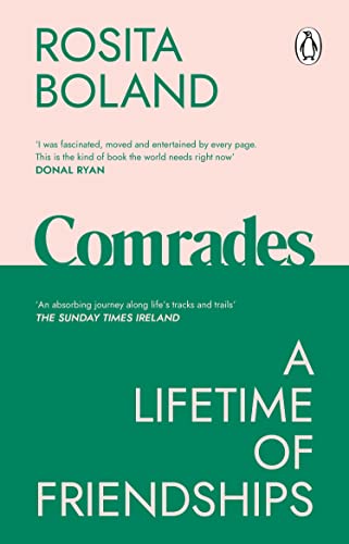 Comrades: A Lifetime of Friendships