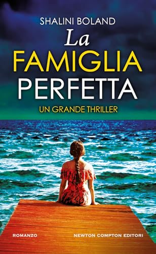 La famiglia perfetta (Gli insuperabili Gold) von Newton Compton Editori