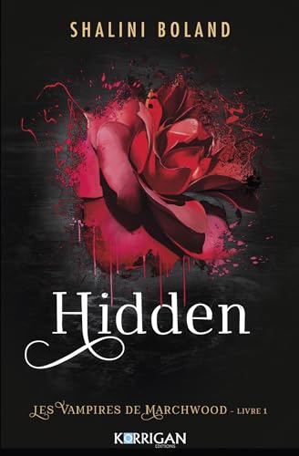 Les vampires de Marchwood T1: Hidden Les vampires de Marchwood T1: Hidden