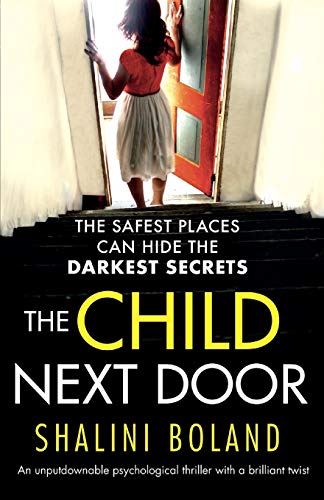 The Child Next Door: An unputdownable psychological thriller with a brilliant twist