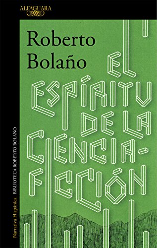 El espíritu de la ciencia-ficción (Hispánica) von ALFAGUARA