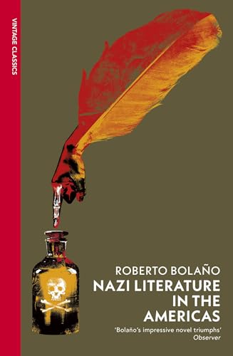 Nazi Literature in the Americas (VINTAGE CLASSICS) Nazi Literature in the Americas (VINTAGE CLASSICS) von Vintage Classics