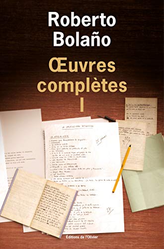 Oeuvres complètes - volume 1 (01): Tome 1 : Poèmes ; Amuleto ; Appels téléphoniques et autres nouvelles ; Etoile distante