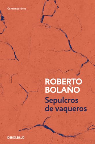 Sepulcros de vaqueros (Contemporánea) von DEBOLSILLO