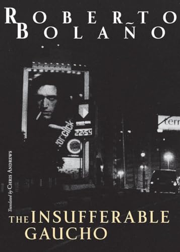 The Insufferable Gaucho (New Directions Books)