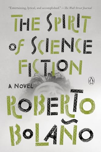The Spirit of Science Fiction: A Novel The Spirit of Science Fiction: A Novel