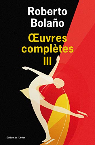 uvres complètes - volume 3: Tome 3