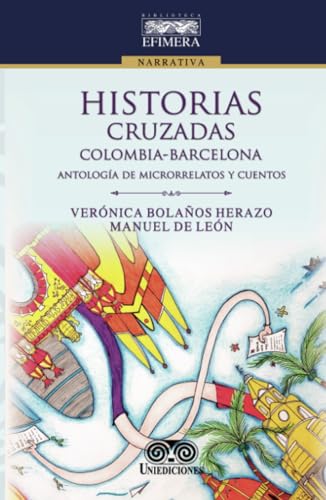 Historias cruzadas Historias cruzadas von Grupo Editorial Ibañez