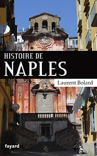 Histoire de Naples von FAYARD