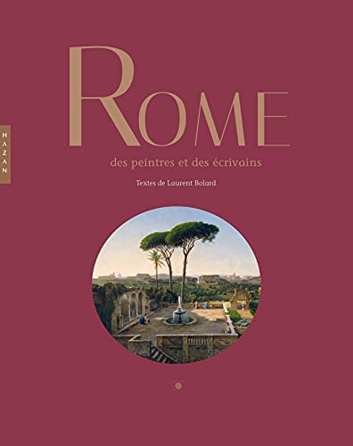 Rome des peintres et des écrivains von HAZAN