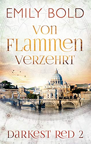 Von Flammen verzehrt: Darkest Red 2 Von Flammen verzehrt: Darkest Red 2 von Books on Demand