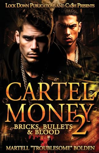 Cartel Money 2 Cartel Money 2 von Lock Down Publications